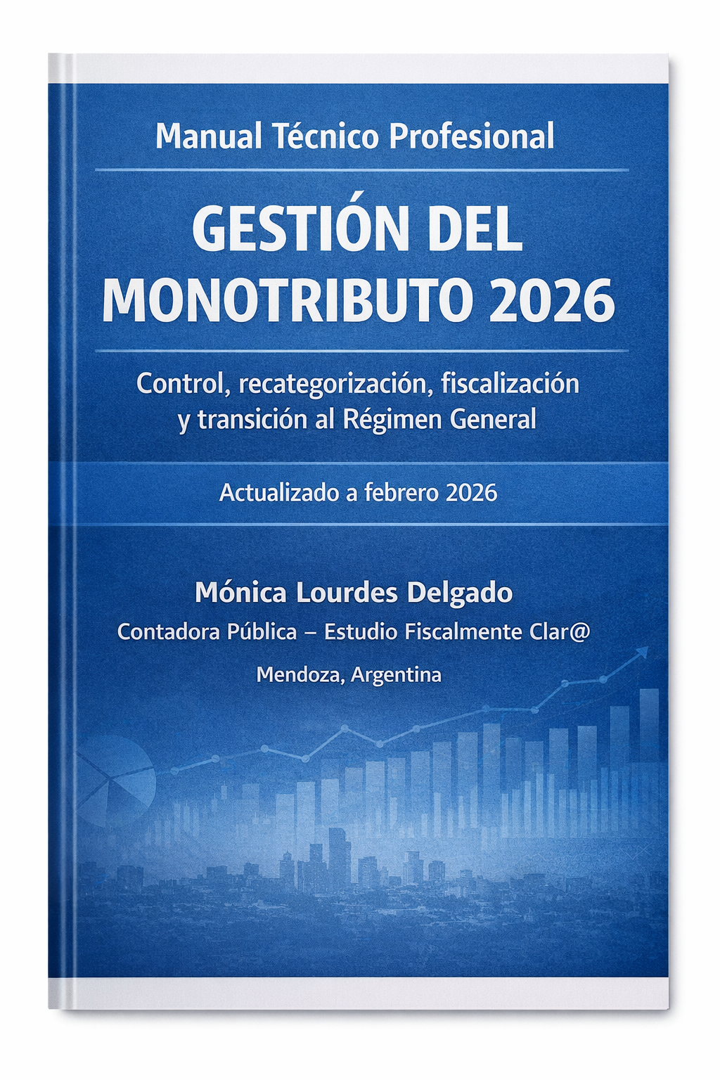 Gestión del Monotributo 2026